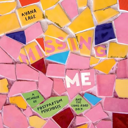 Missing Me By Ayana Lage